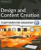 Design and content creation : a GameDev.net collection