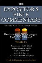 The Expositor's Bible commentary : with the New International version of the Holy Bible. Vol. 3, Deuteronomy-2 Samuel