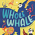 Whole Whale 作者： Karen Yin