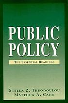 Public policy : the essential readings