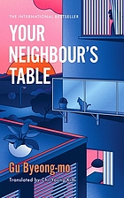 Front cover image for YOUR NEIGHBOUR'S TABLE.