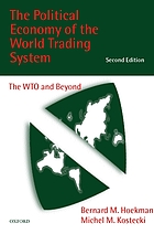 The political economy of the world trading system the WTO and beyond