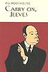 Carry on, Jeeves 저자: P  G Wodehouse
