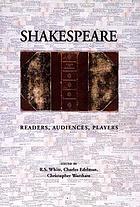 Shakespeare : readers, audiences, players