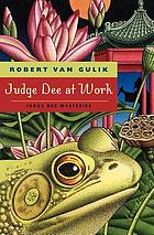 Judge Dee at work : eight Chinese detective stories