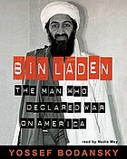 Bin Laden : [the man who declared war on America]