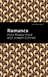 Romance by Ford Madox Ford