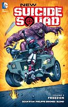 New Suicide Squad, vol. 3 : freedom