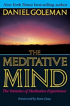 The meditative mind : the varieties of meditative experience.
