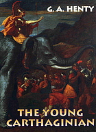 The young Carthaginian : a story of the times of Hannibal