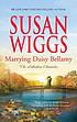 Marrying Daisy Bellamy. #8 Auteur: Susan Wiggs