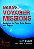 NASA's Voyager missions : exploring the outer... by  Ben Evans 