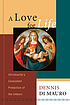 A love for life : Christianity's consistent protection of the unborn