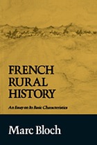 French Rural History An Essay On Its Basic Characteristics Book 1966 Worldcat Org French Rural History An Essay On Its Basic Characteristics Book 1966 Worldcat Org