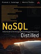 NoSQL distilled