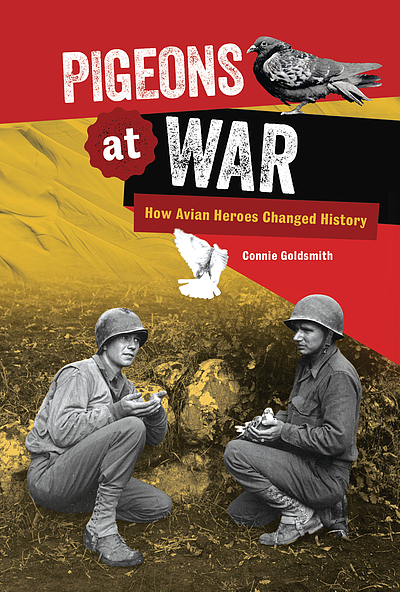 Pigeons At War : How Avian Heroes Changed History | WorldCat.org