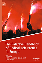 The Palgrave handbook of radical Left parties in Europe