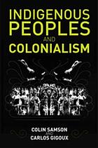 Indigenous peoples and colonialism : global perspectives