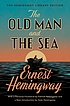 The old man and the sea ผู้แต่ง: Ernest Hemingway