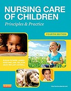 Nursing Care of Children : Principles and Practice.