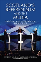 Scotland's referendum and the media : national and international perspectives