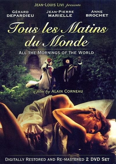 Tous les matins du monde = All the mornings of the world | WorldCat ...
