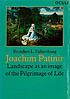 Joachim Patinir : landscape as an image of the... by  Reindert Leonard Falkenburg 