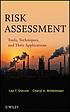 Risk Assessment Tools, Techniques, and Their Applications by  Lee T Ostrom 