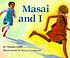 Masai and I by  Virginia L Kroll 