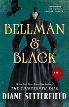Bellman & Black : a novel