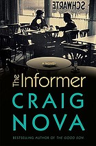 The informer : a novel