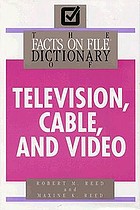 The Facts on File dictionary of television, cable, and video