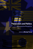 Prosecutors and politics : a comparatrive perspective