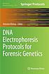DNA electrophoresis protocols for forensic genetics Autor: Antonio Alonso