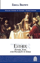Esther : power, fate and fragility in exile