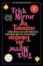 Trick mirror : reflections on self-delusion
