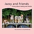 Jazzy and friends: a story about making new friends by  Sonja McGiboney 