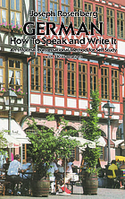 German : how to speak and write it : an informal conversational method for self study with 330 illustrations