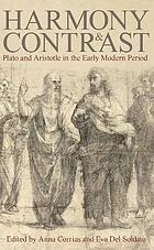 Harmony and contrast Plato and Aristotle in the early modern period.
