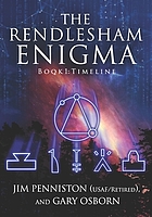 The Rendlesham enigma. Book 1 : timeline