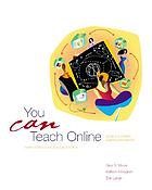 You can teach online : building creative learning evnironment