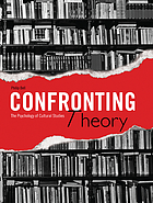 Confronting theory: the psychology of cultural studies