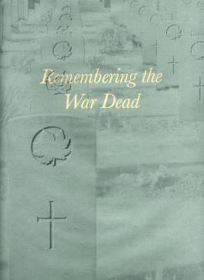 Remembering The War Dead : British Commonwealth And International War ...