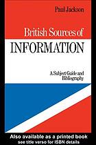 British Sources of Information : a Subject Guide and Bibliography.