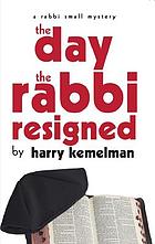 The day the rabbi resigned