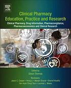 Clinical pharmacy education, practice and research clinical pharmacy, drug.