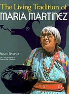 The living tradition of María Martínez