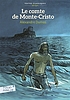 Le comte de Monte-Cristo by Alexandre Dumas, père.