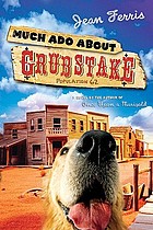 Much ado about Grubstake