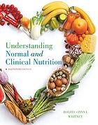 Understanding Normal Clinical Nutrition Book 2018 Worldcat Understanding Normal Clinical Nutrition Book 2018 Worldcat